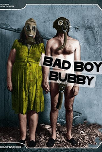 Bad Boy Bubby - Poster / Capa / Cartaz - Oficial 2