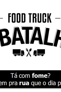 Food Truck - A Batalha - Poster / Capa / Cartaz - Oficial 1