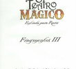 O Teatro Mágico:Fragmentos III