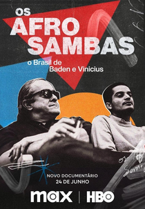 Os Afro-Sambas: O Brasil De Baden e Vinicius (Os Afro-Sambas: O Brasil De Baden e Vinicius)