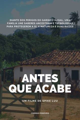 Poster 1 de Filme Antes Que Acabe (2025)