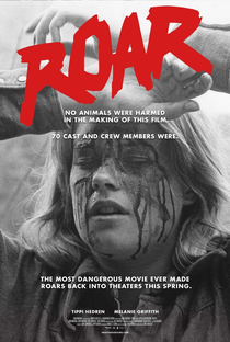 Roar : The Most Dangerous Film Ever Made - Poster / Capa / Cartaz - Oficial 1