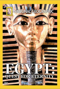 Egito: Em Busca Da Eternidade - Poster / Capa / Cartaz - Oficial 2