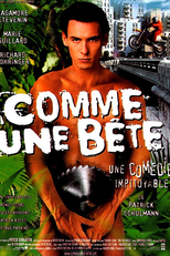 Adorável Selvagem (Comme une bête)