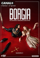Borgia: Fé e Medo (3ª Temporada)