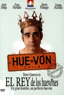 El Rey de lo Huevones - Poster / Capa / Cartaz - Oficial 1