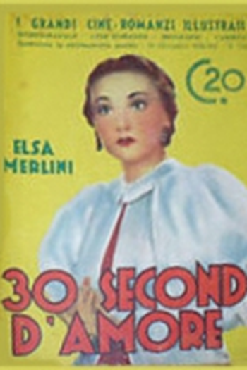 Poster de Filme 30 Secondi D'Amore (1936)