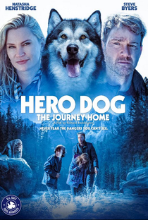 Hero Dog: The Journey Home - Poster / Capa / Cartaz - Oficial 1