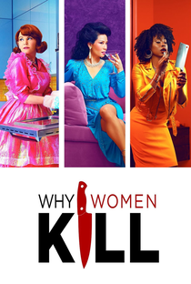 Por Que as Mulheres Matam (1ª Temporada) - Poster / Capa / Cartaz - Oficial 4