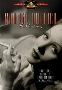 Marlene Dietrich: Her Own Song (Marlene Dietrich: Her Own Song)