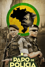 Papo de policia 1 Temporada (Papo de policia)