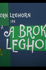 O Sucessor de Frangolino (A Broken Leghorn)