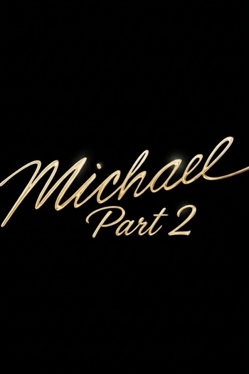 Poster de Filme Michael 2 (2028)