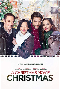 A Christmas Movie Christmas - Poster / Capa / Cartaz - Oficial 1