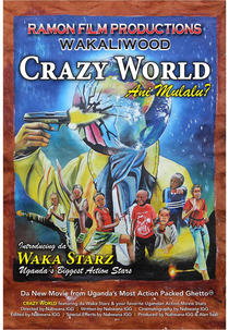 Crazy World (Ani Mulalu? The Crazy World)