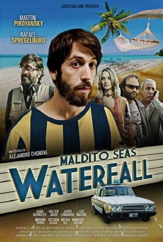 Poster 5 de Filme Maldito Sejas Waterfall! (2016)