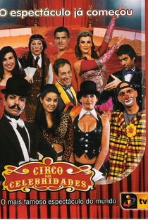 Circo das Celebridades - Poster / Capa / Cartaz - Oficial 1