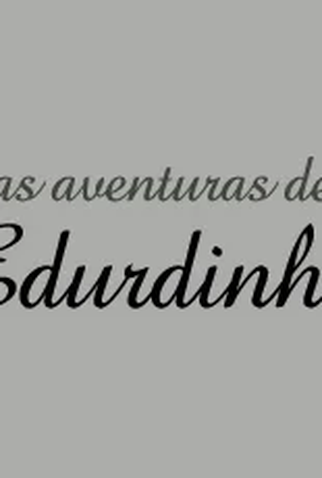 Poster 2 de Série As Aventuras de Eduardinho (1966)