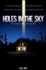 Holes in the Sky: The Sean Miller Story (Holes in the Sky)