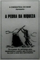 A Pedra da Riqueza (A Pedra da Riqueza)