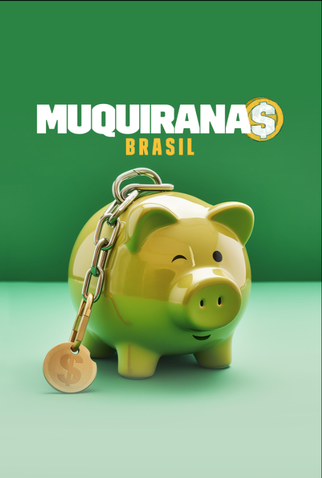 Muquiranas Brasil (1ª Temporada): série de 2024 - Filmow