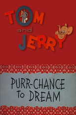 Purr-Chance to Dream (Purr-Chance to Dream)