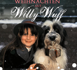 Weihnachten mit Willy Wuff II - Eine Mama für Lieschen