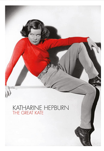 Katharine Hepburn: A Grande Kate (Katharine Hepburn: The Great Kate)
