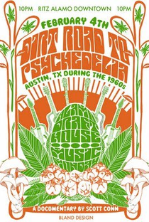 Dirt Road to Psychedelia: Austin Texas During the 1960s - Poster / Capa / Cartaz - Oficial 1