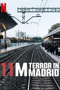 11M: Terror in Madrid - Poster / Capa / Cartaz - Oficial 2