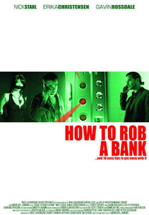 Como Roubar Um Banco (How To Rob a Bank)