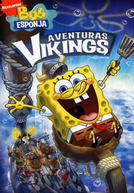 Bob Esponja: Aventuras Vikings