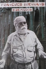 Francisco Brennand - O Demiurgo (Francisco Brennand: O Demiurgo)
