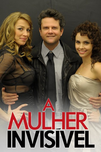  de Série A Mulher Invisível: A Série (1ª Temporada) (2011)