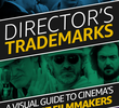 Director's Trademarks