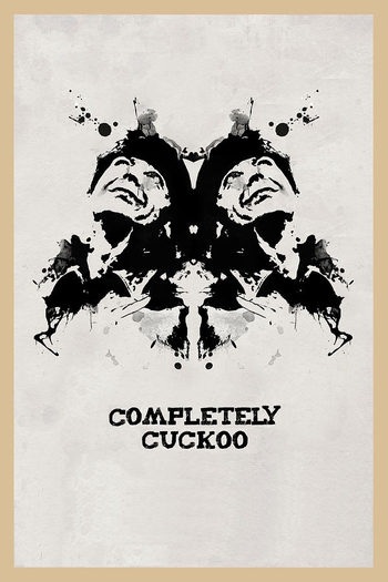 Poster de Filme Completely Cuckoo (2003)