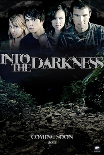 Into the Darkness  - Poster / Capa / Cartaz - Oficial 1