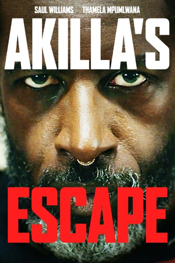  de Filme A Fuga de Akilla (2020)