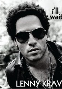 Lenny Kravitz: I'll Be Waiting (Lenny Kravitz: I'll Be Waiting)