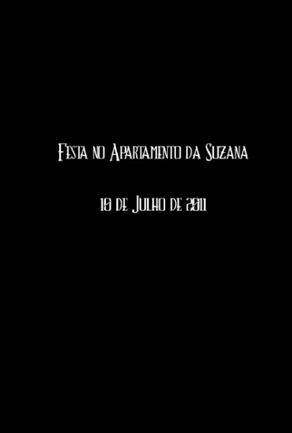 Poster 1 de Curta Festa no Apartamento da Suzana - 10 de Julho de 2011 (2012)