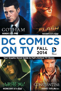 DC Comics Night at Comic-Con 2014 Presenting Gotham, the Flash, Constantine and Arrow - Poster / Capa / Cartaz - Oficial 1