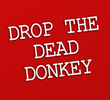 Drop the Dead Donkey (4ª Temporada)