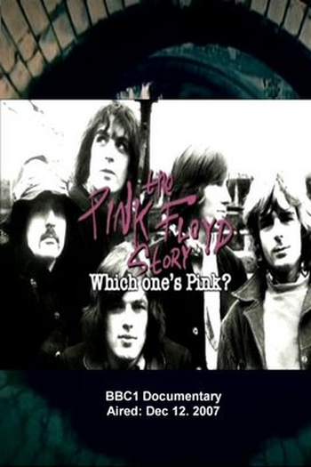  de Filme The Pink Floyd Story: Which One's Pink? (2007)