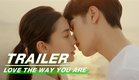 Offical Trailer: Angelababy × Lai Kuanlin | Love The Way You Are | 爱情应该有的样子 | iQiyi
