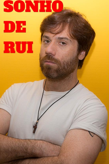 Poster de Filme Sonho de Rui (2019)