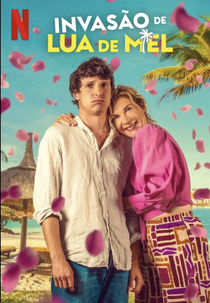 Invasão de lua de mel (Lune de miel avec ma mère)