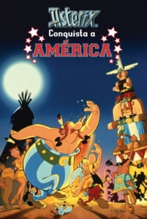 Asterix Conquista a América - Poster / Capa / Cartaz - Oficial 2