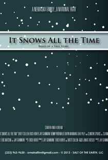 It Snows All the Time - Poster / Capa / Cartaz - Oficial 2