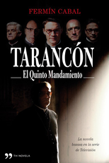 Tarancón: El quinto mandamiento (Tarancón: El quinto mandamiento)