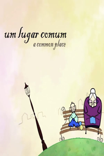  de Curta Um Lugar Comum (2009)
